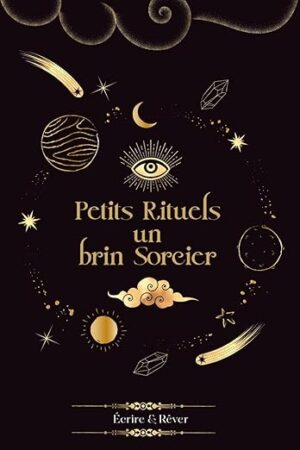 Petits rituels, un brin sorcier